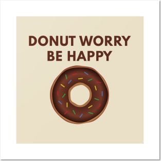 Donut Worry Be Happy - Pink Donut Posters and Art